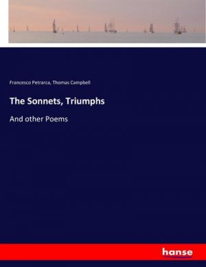 The Sonnets, Triumphs