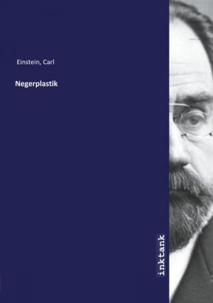 neues Buch – Carl Einstein – Negerplastik