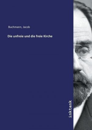 Die unfreie und die freie Kirche