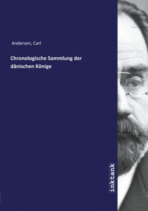 Chronologische Sammlung der danischen Konige