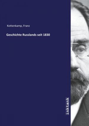 Geschichte Russlands seit 1830