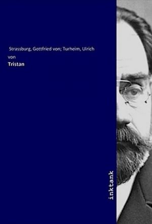 neues Buch – Gottfried von Straßburg – Tristan