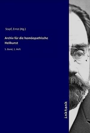 Archiv für die homöopathische Heilkunst