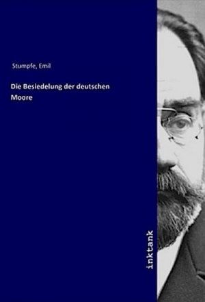 Die Besiedelung der deutschen Moore