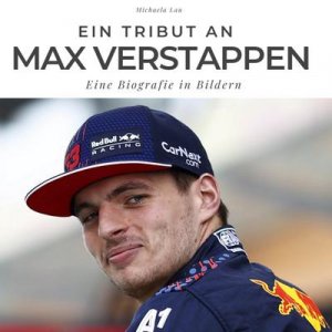 Ein Tribut an Max Verstappen