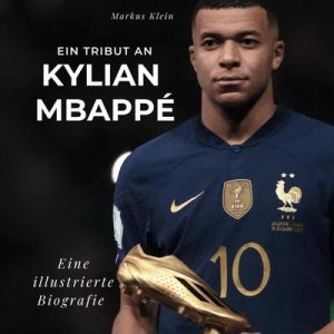 Ein Tribut an Kylian Mbappé