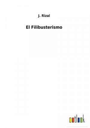 neues Buch – J. Rizal – El Filibusterismo