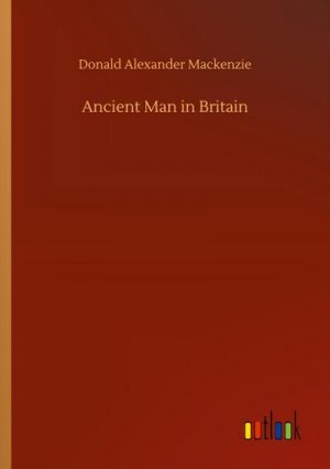 Ancient Man in Britain