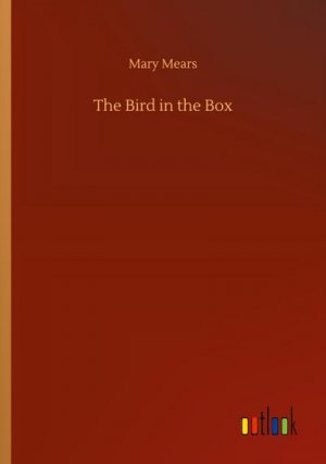 The Bird in the Box