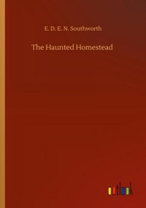 The Haunted Homestead