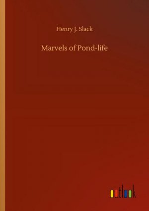 Marvels of Pond-life