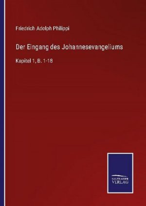 Der Eingang des Johannesevangeliums