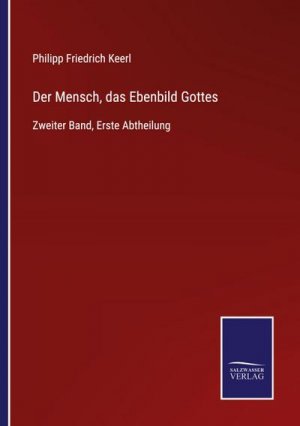 Der Mensch, das Ebenbild Gottes