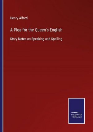 A Plea for the Queen's English