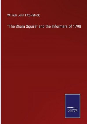 "The Sham Squire" and the Informers of 1798