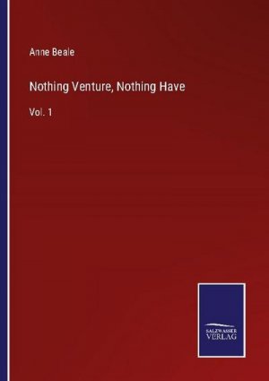 Nothing Venture, Nothing Have