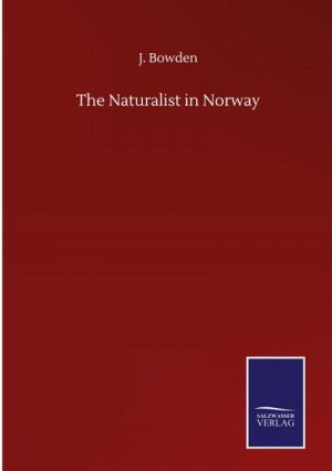 The Naturalist in Norway