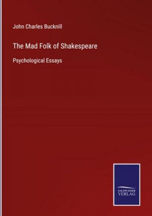 The Mad Folk of Shakespeare