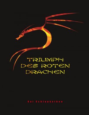 Triumph des roten Drachen