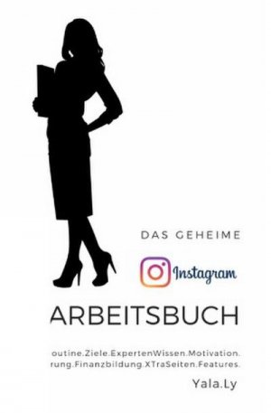 Das geheime Instagram Arbeitsbucj