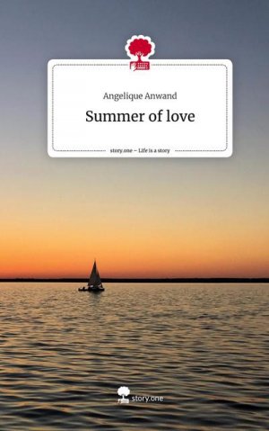 Summer of love. Life is a Story - story.one