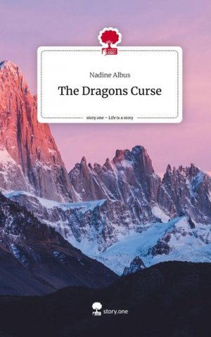 The Dragons Curse. Life is a Story - story.one