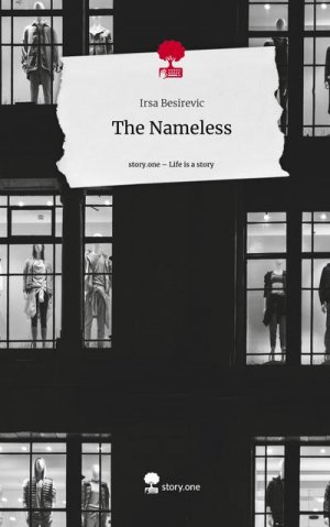 The Nameless. Life is a Story - story.one