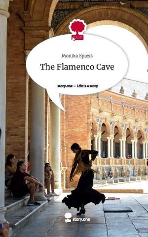 The Flamenco Cave. Life is a Story - story.one