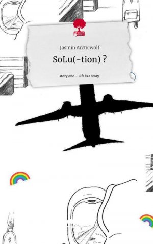 SoLu(-tion) ?. Life is a Story - story.one