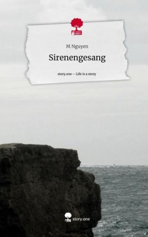 Sirenengesang. Life is a Story - story.one