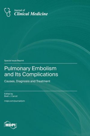 Pulmonary Embolism and Its Complications