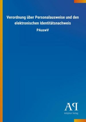 Verordnung über Personalausweise und den elektronischen Identitätsnachweis