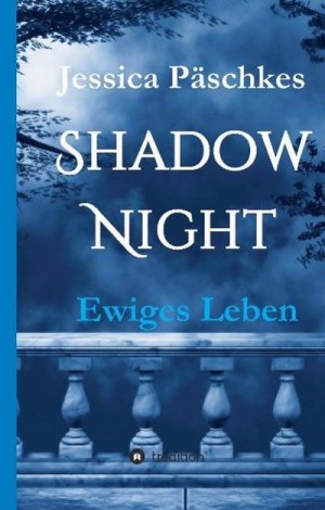 neues Buch – Jessica Päschkes – Shadownight