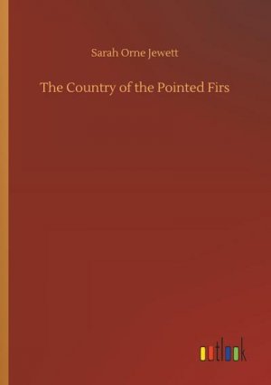 The Country of the Pointed Firs