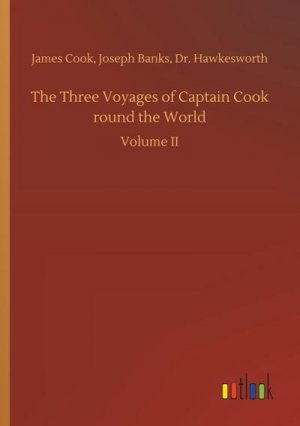 neues Buch – James Banks Cook – The Three Voyages of Captain Cook round the World