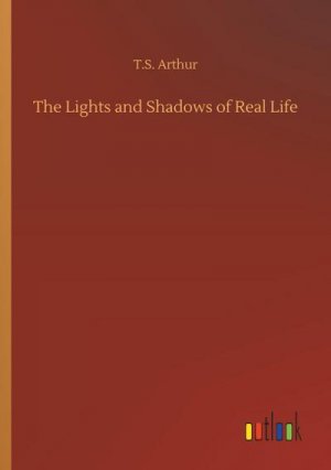 The Lights and Shadows of Real Life