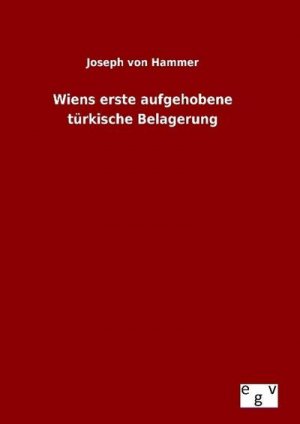 Wiens erste aufgehobene türkische Belagerung