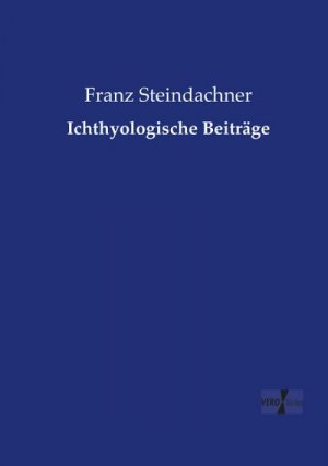 Ichthyologische Beiträge