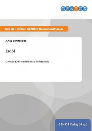 neues Buch – Anja Schneider – Erdöl