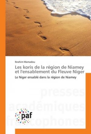 Les koris de la région de Niamey et l'ensablement du Fleuve Niger