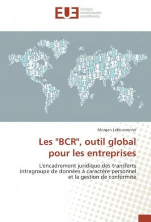 Les "BCR", outil global pour les entreprises