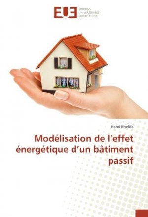 Modélisation de l¿effet énergétique d¿un bâtiment passif