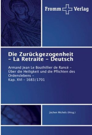 Die Zurückgezogenheit - La Retraite - Deutsch