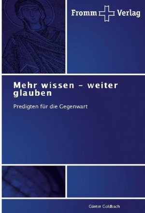 Mehr wissen - weiter glauben