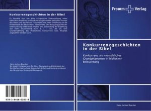 Konkurrenzgeschichten in der Bibel