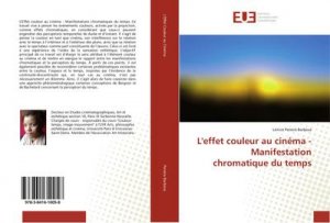 L'effet couleur au cinéma - Manifestation chromatique du temps