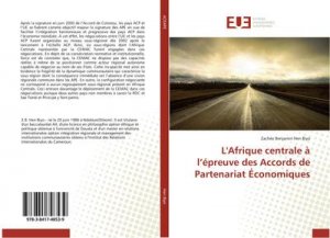 L'Afrique centrale à l¿épreuve des Accords de Partenariat Économiques