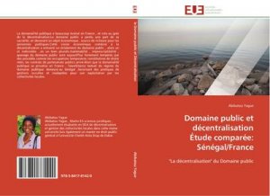 Domaine public et décentralisation Étude comparée: Sénégal/France