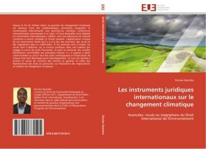 Les instruments juridiques internationaux sur le changement climatique