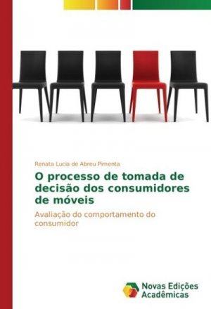 O processo de tomada de decisão dos consumidores de móveis